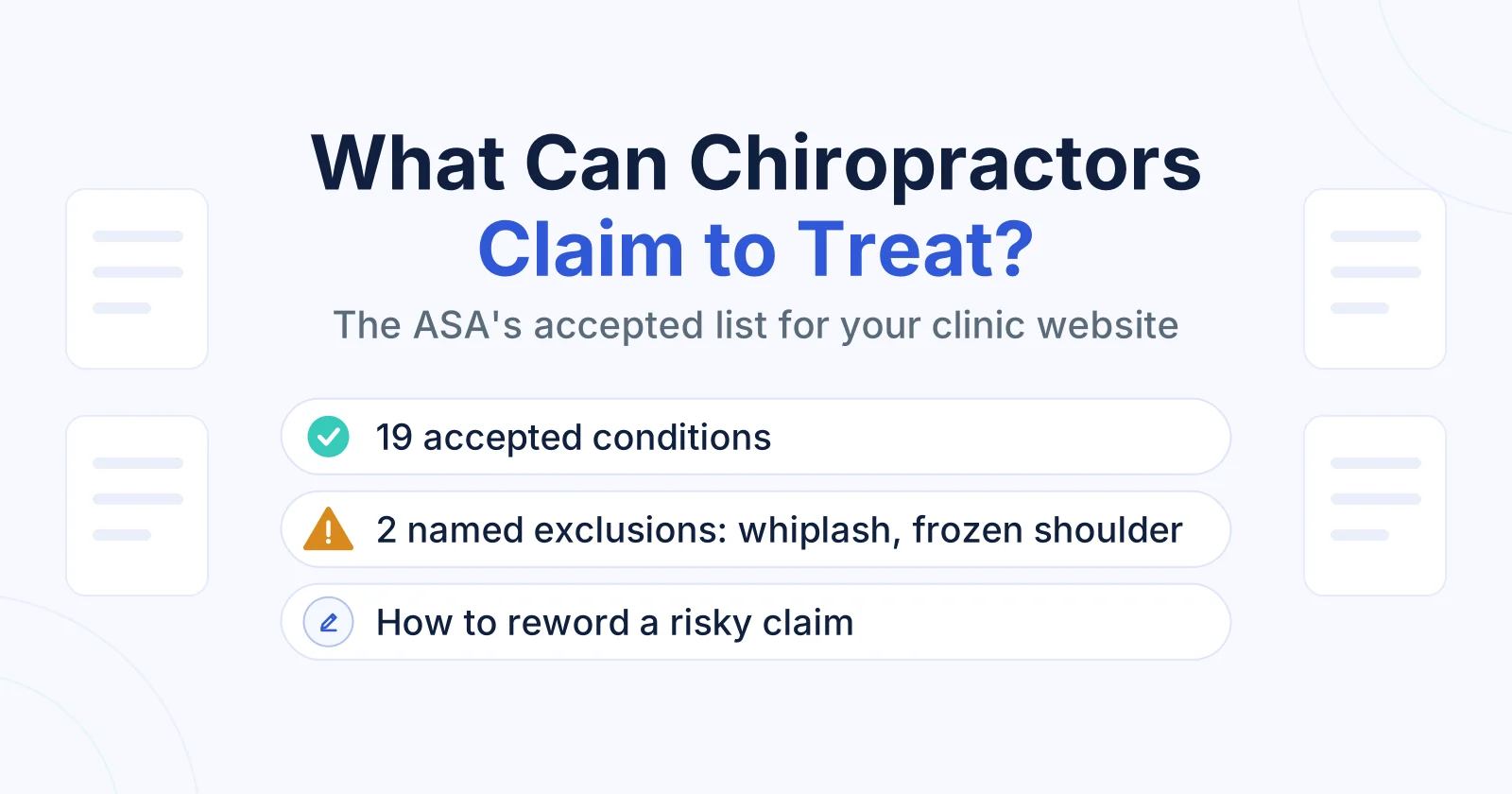 How to Use Keyword Intent to Drive Traffic: A Complete Guide 11 Title card reading What Can Chiropractors Claim to Treat, with chips for 19 accepted conditions and two exclusions