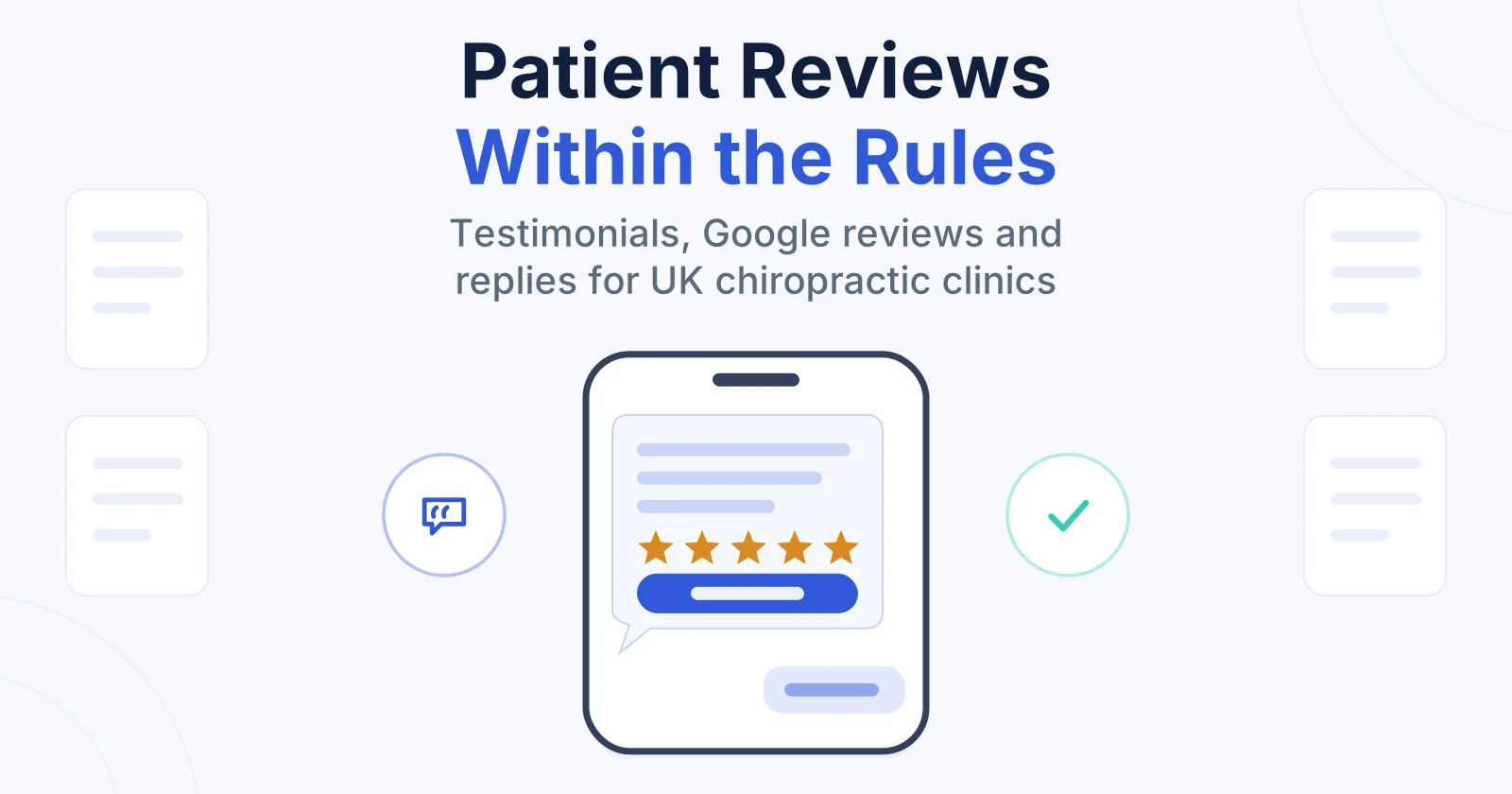 How to Use Keyword Intent to Drive Traffic: A Complete Guide 10 Title card reading Patient Reviews Within the Rules beside a phone showing a clinic's Google review request